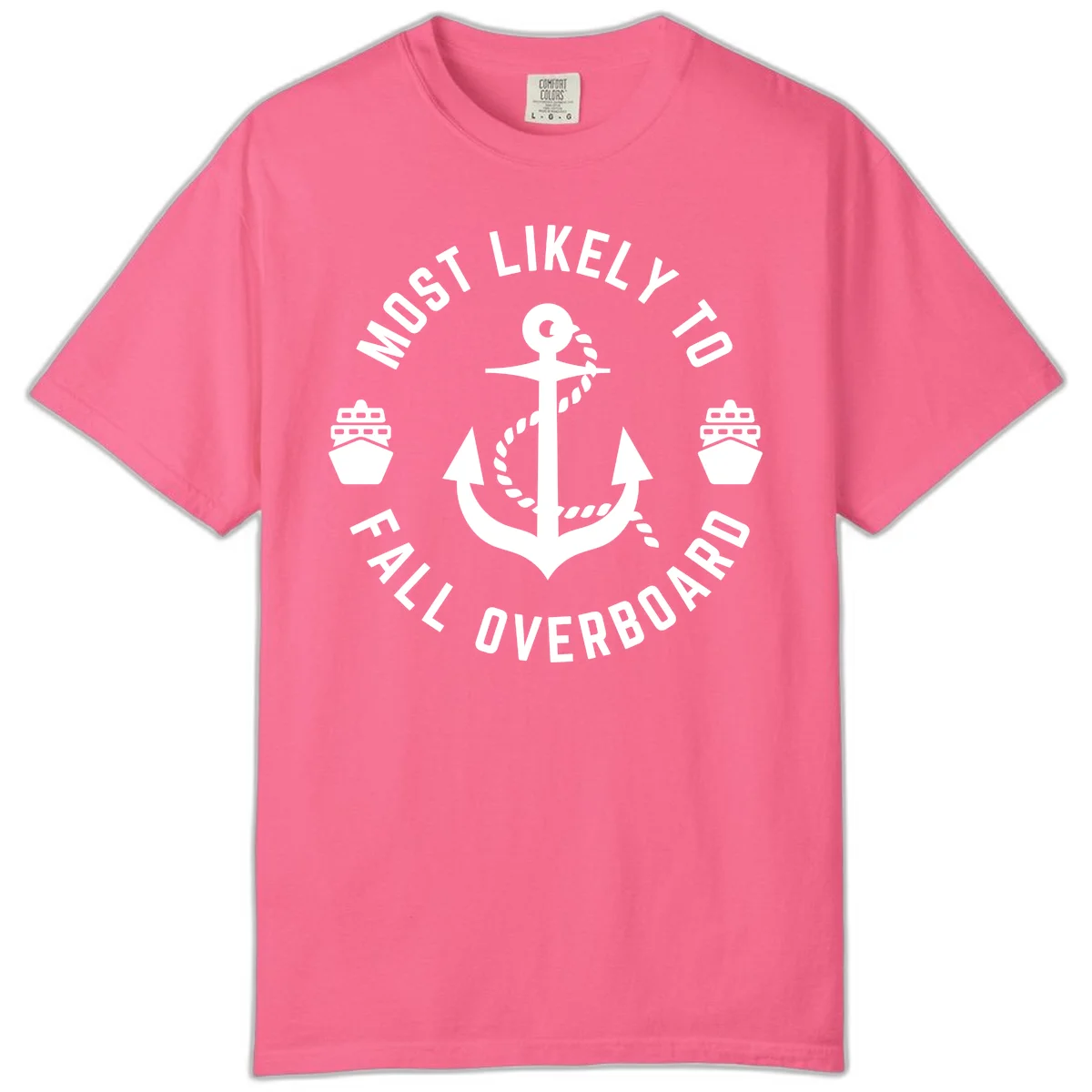 Most Likely To Fall Overboard Comfort Color T-Shirt in Crunchberry