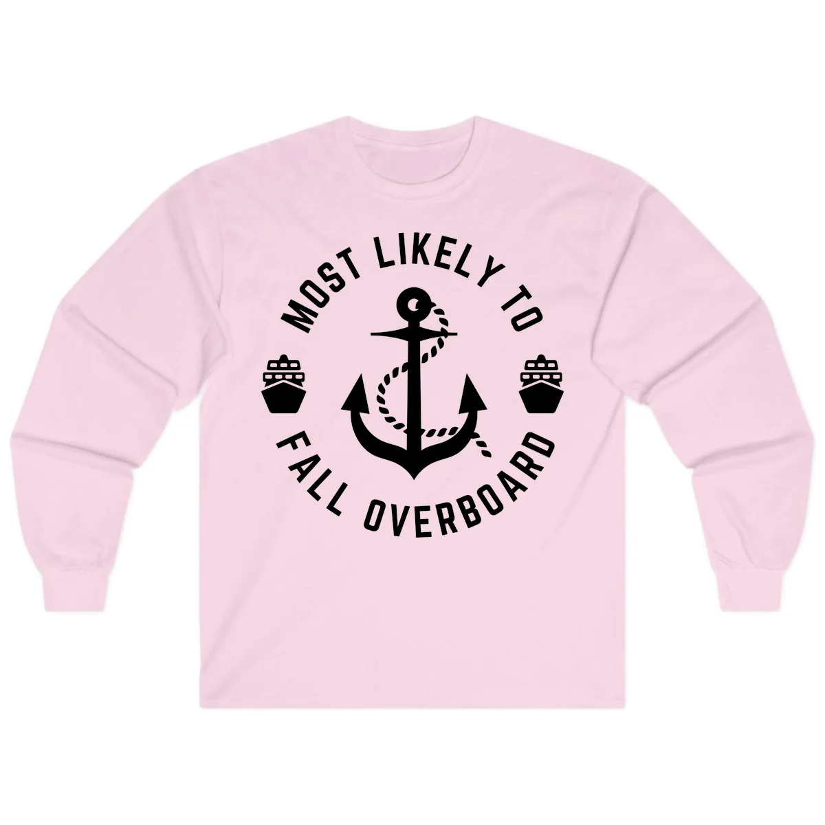 Most Likely To Fall Overboard Long Sleeve in Light Pink