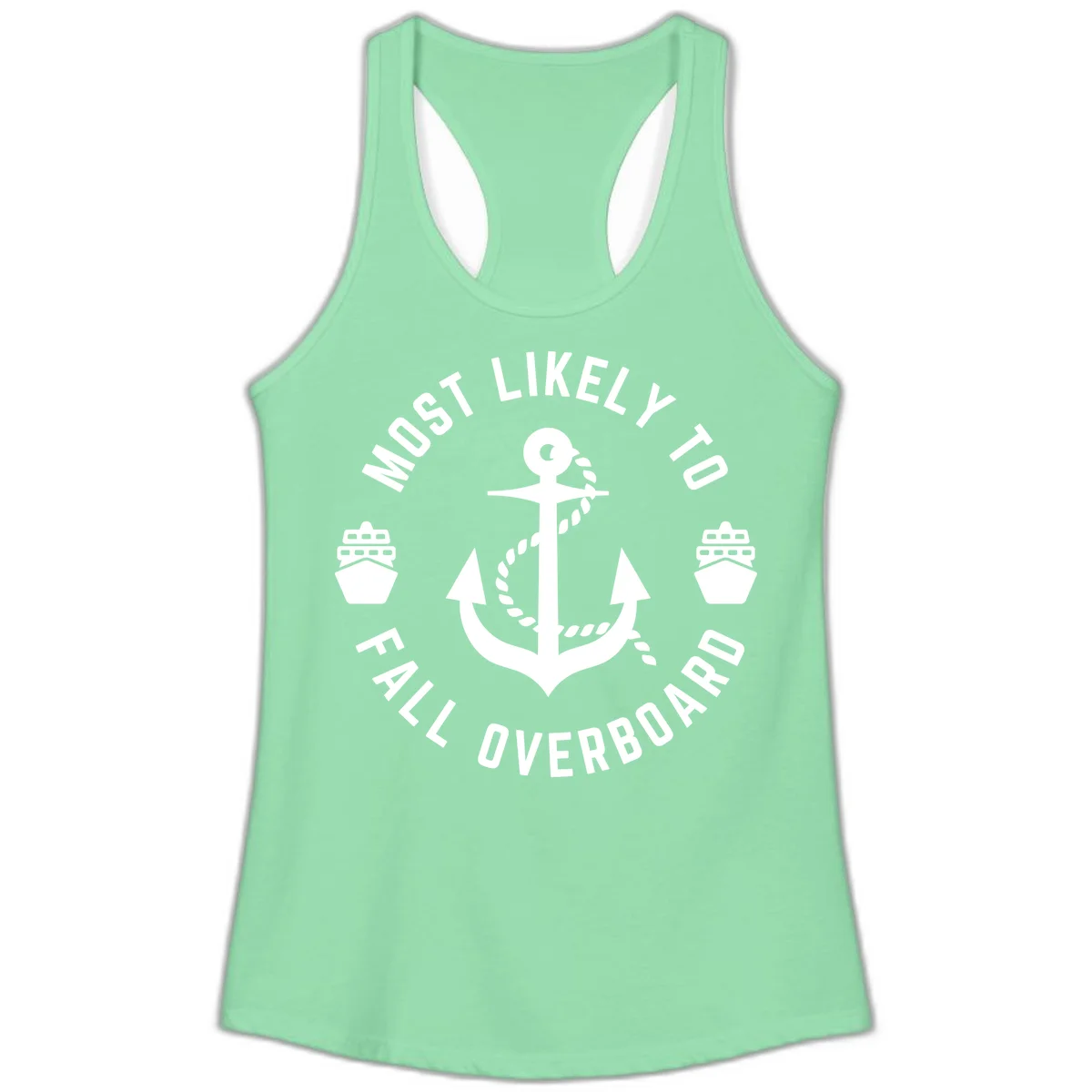 Most Likely To Fall Overboard Ladies Tank in Solid Mint