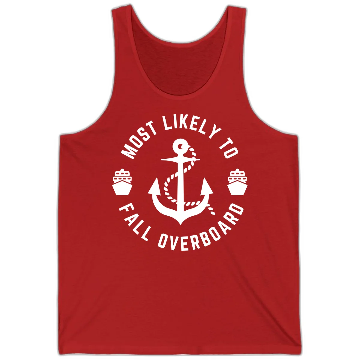Most Likely To Fall Overboard Tank Top in Red
