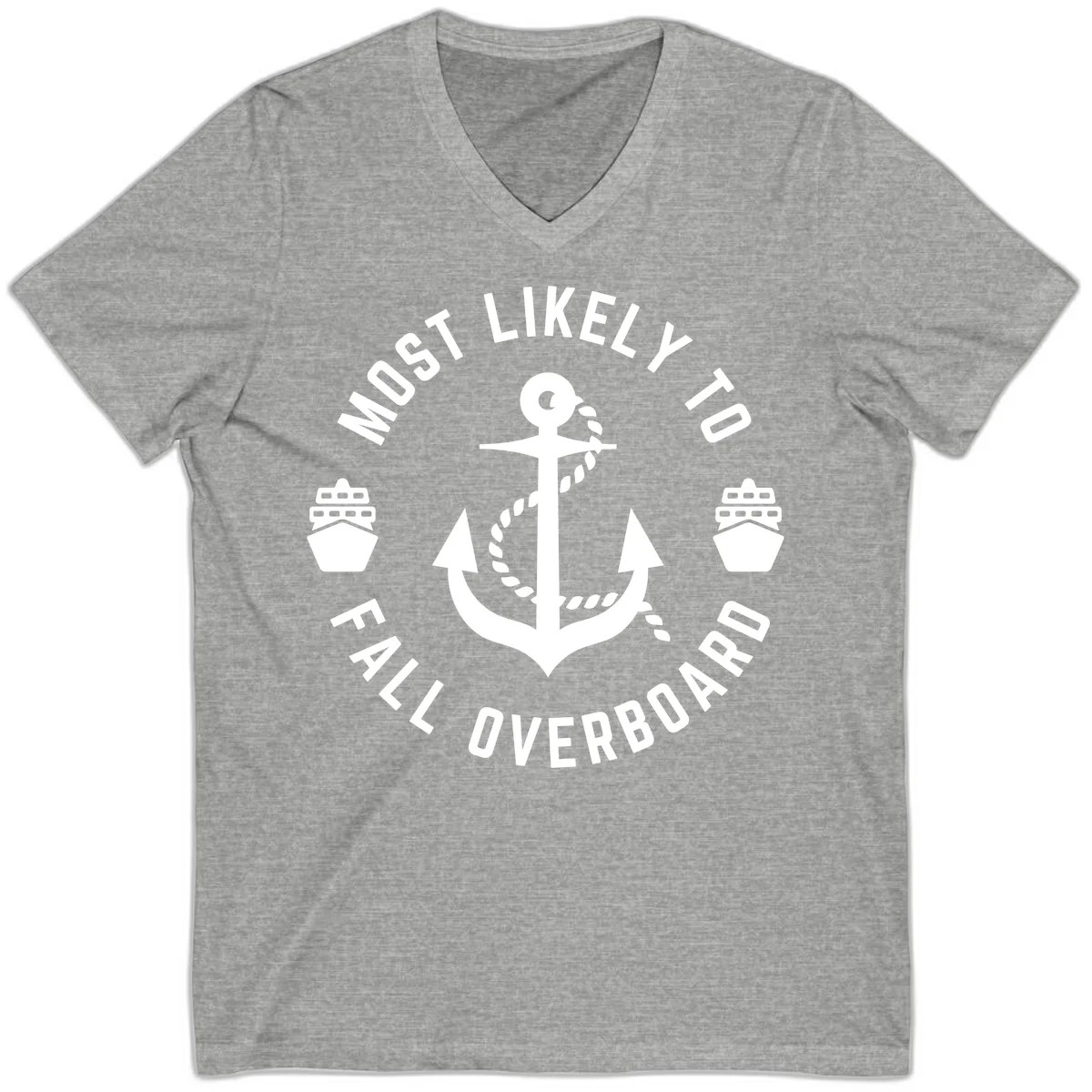 Most Likely To Fall Overboard V-Neck T-Shirt in Athletic Heather
