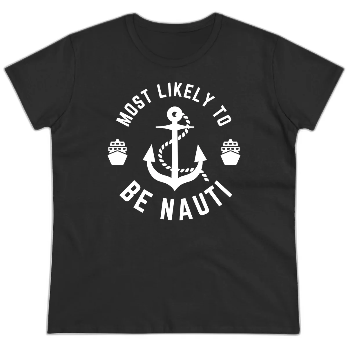 Most Likely To Be Nautical Ladies Tee in Black