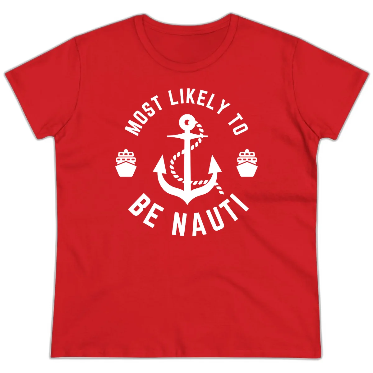 Most Likely To Be Nautical Ladies Tee in Red