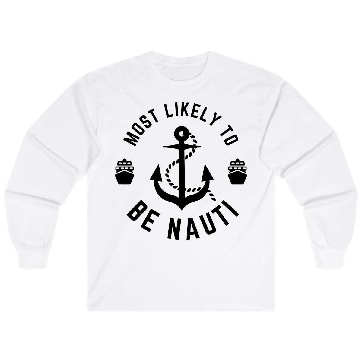 Most Likely To Be Nautical Long Sleeve in White