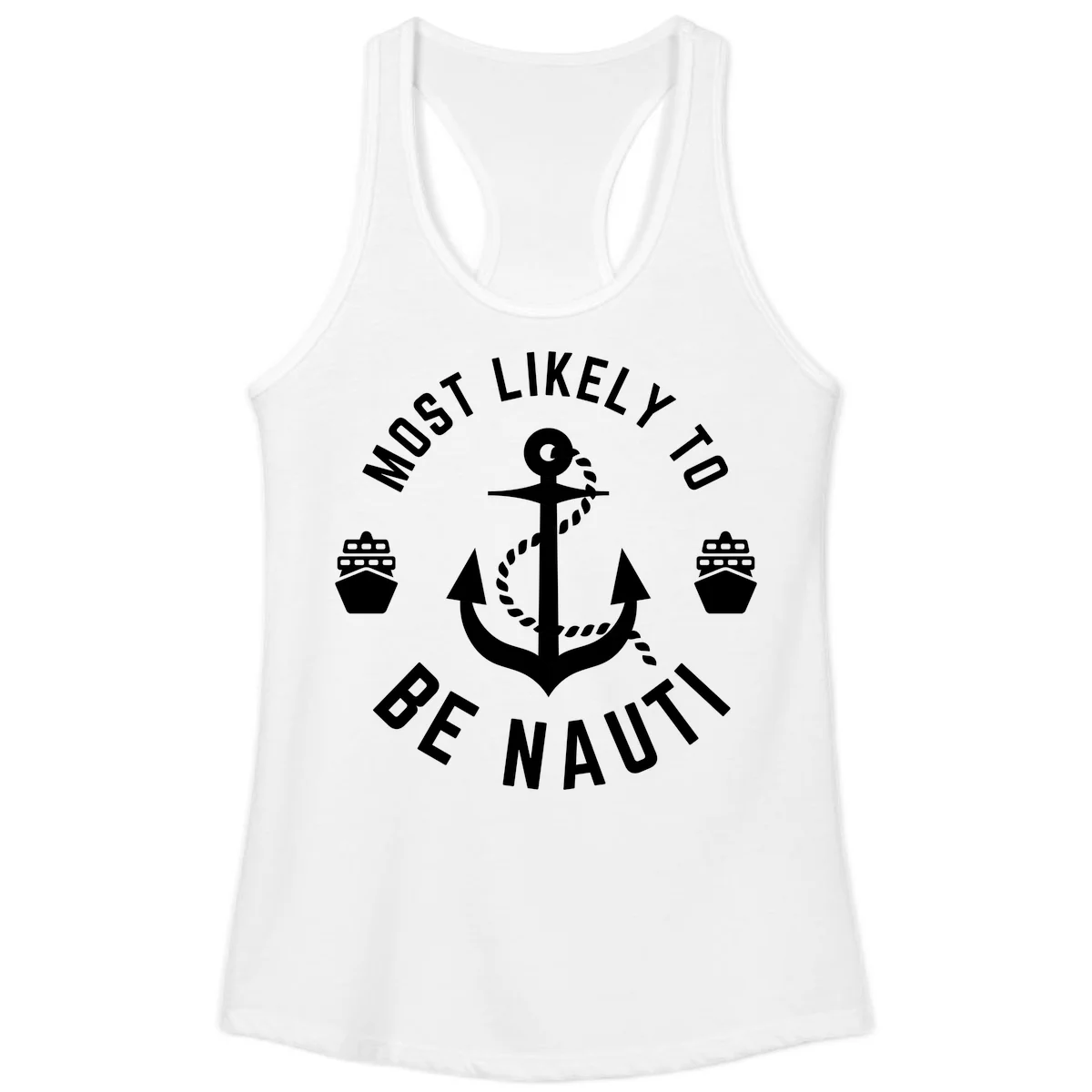 Most Likely To Be Nautical Ladies Tank in White