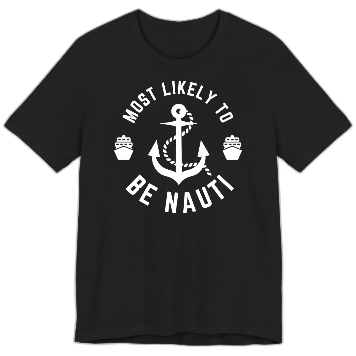 Most Likely To Be Nautical Premium T-Shirt in Black