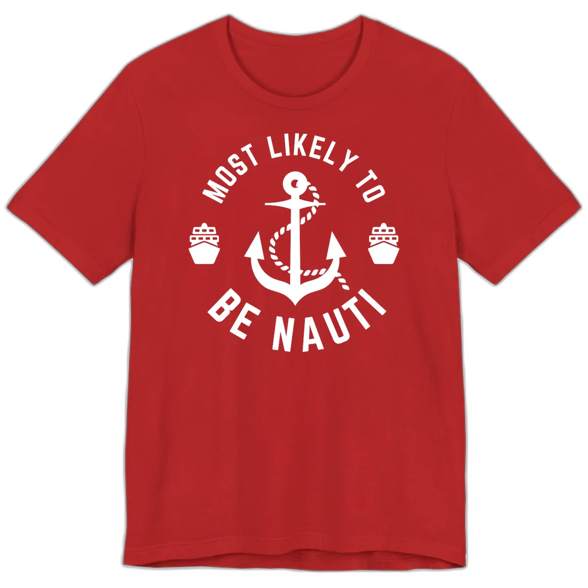 Most Likely To Be Nautical Premium T-Shirt in Red