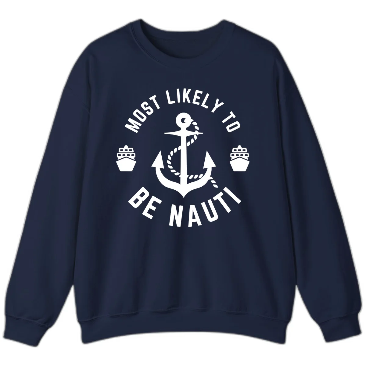 Most Likely To Be Nautical Sweatshirt in Navy
