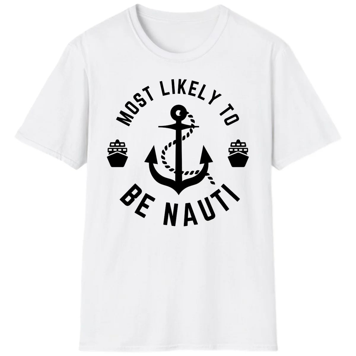 Most Likely To Be Nautical T-Shirt in White