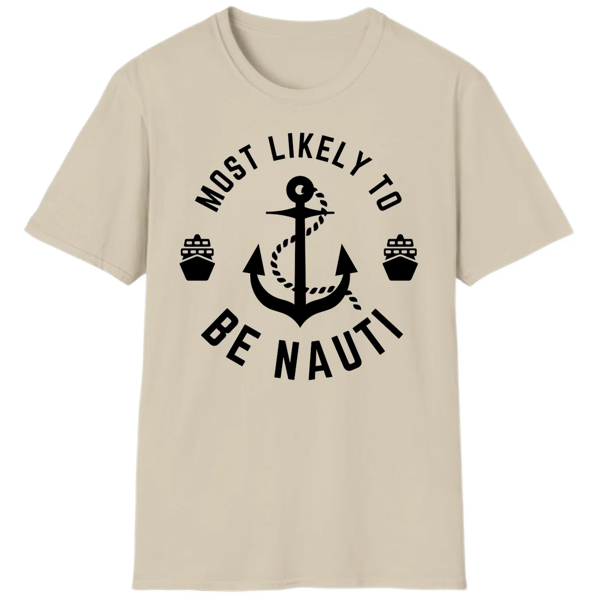 Most Likely To Be Nautical T-Shirt in Sand