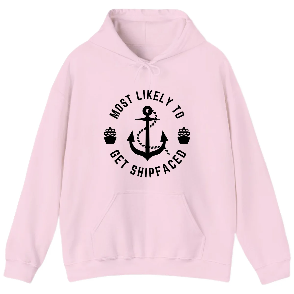Most Likely To Get Shipfaced Hoodie in Light Pink