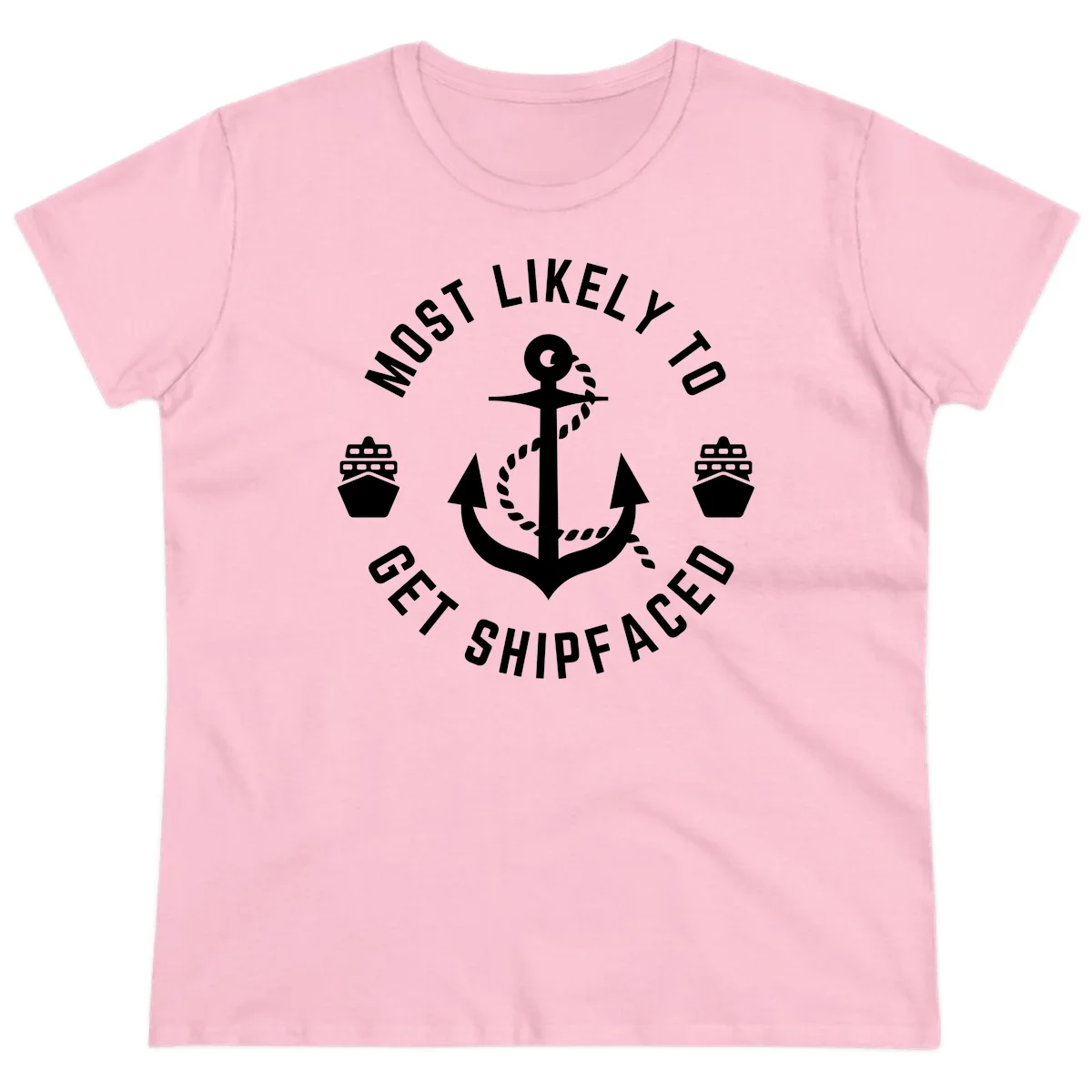 Most Likely To Get Shipfaced Ladies Tee in Light Pink
