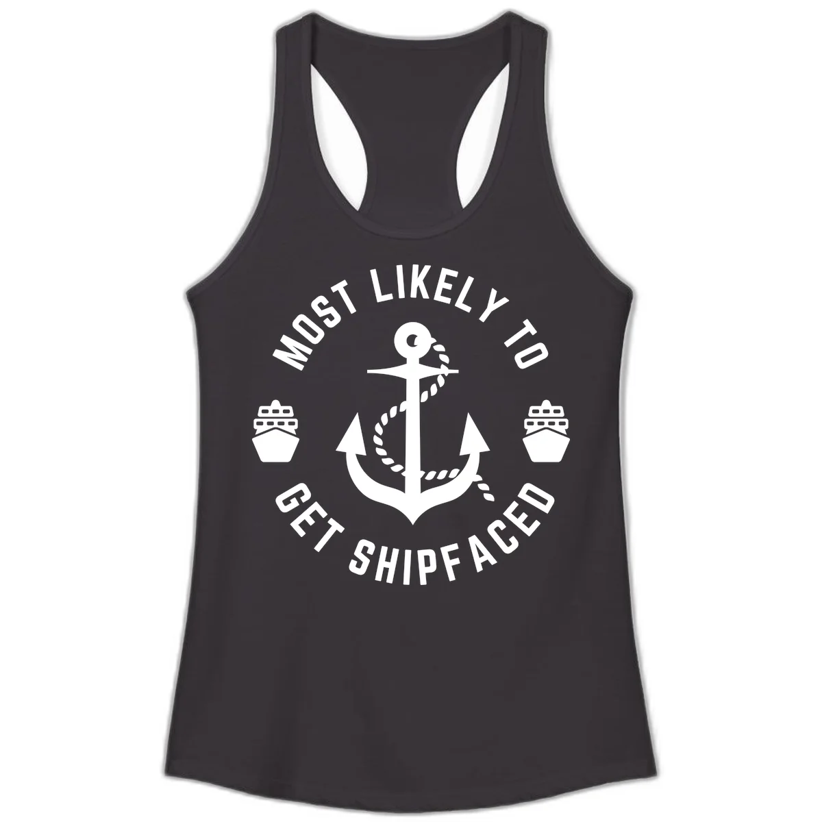 Most Likely To Get Shipfaced Ladies Tank in Black