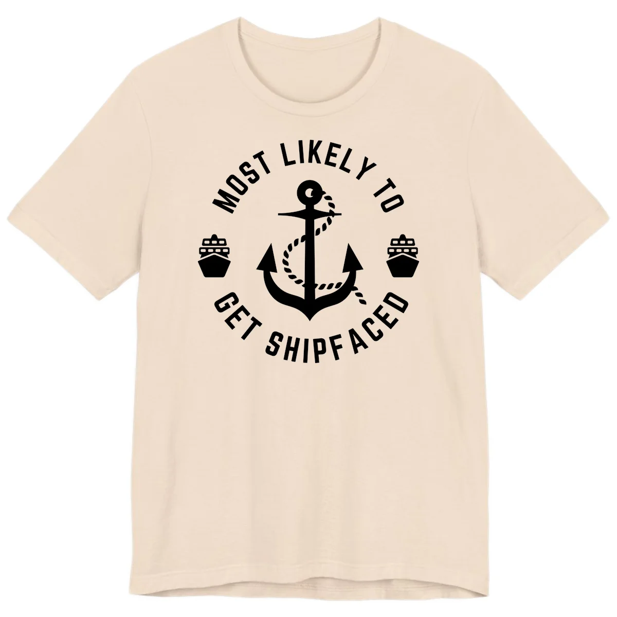Most Likely To Get Shipfaced Premium T-Shirt in Soft Cream