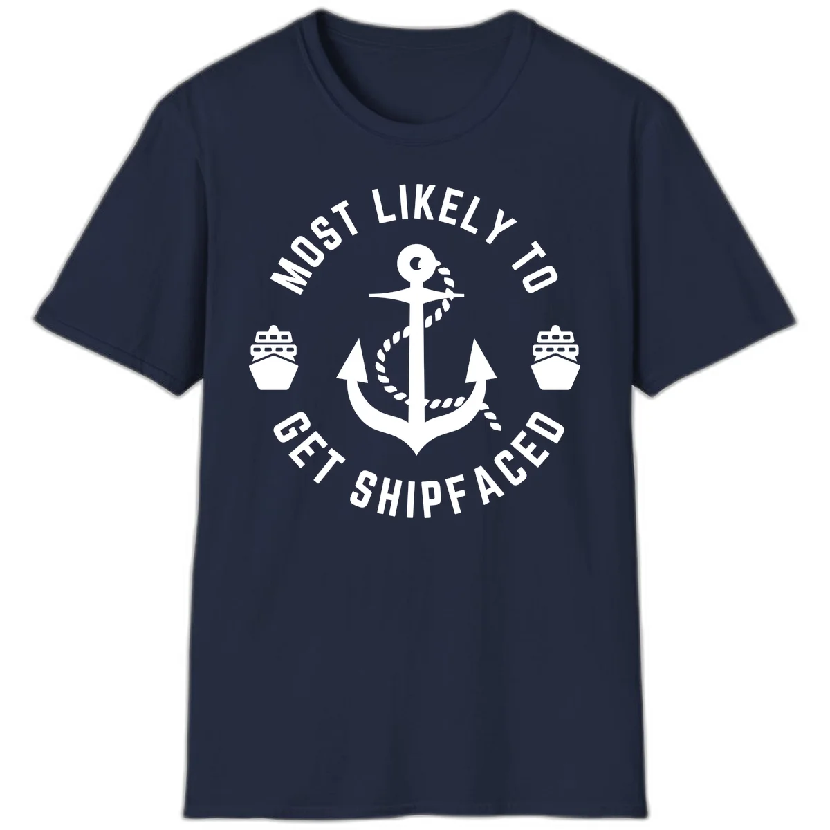 Most Likely To Get Shipfaced T-Shirt in Navy