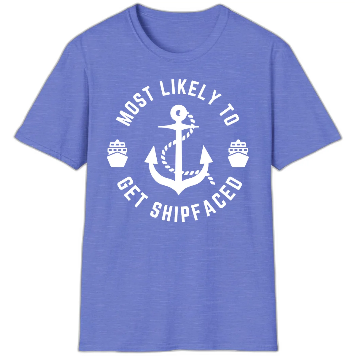 Most Likely To Get Shipfaced T-Shirt in Heather Royal