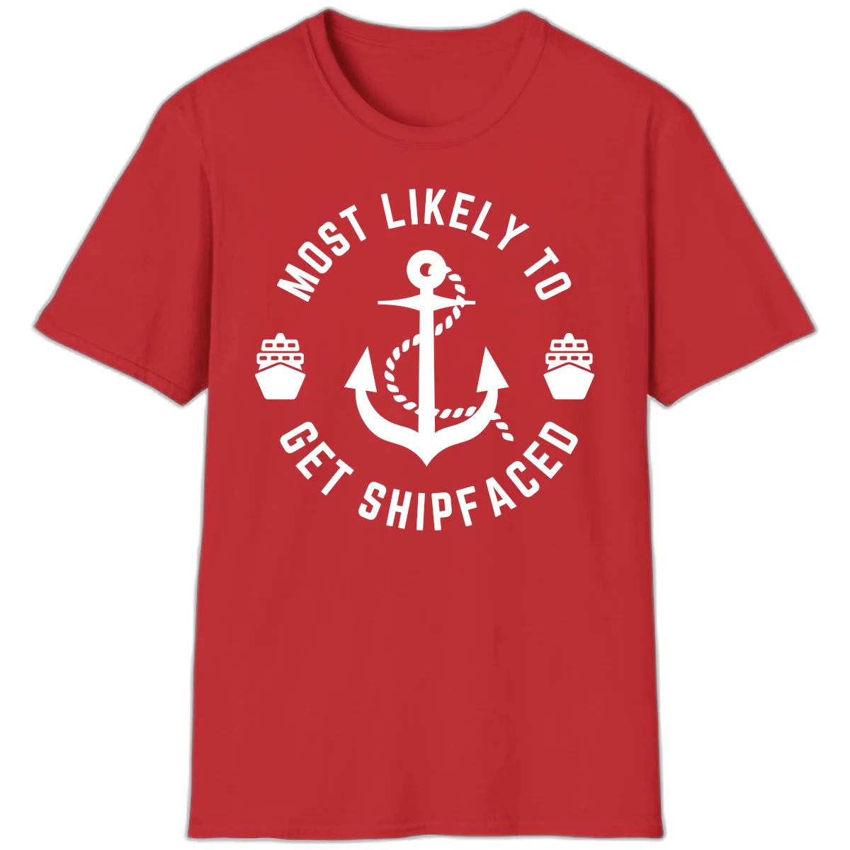 Most Likely To Get Shipfaced T-Shirt in Red