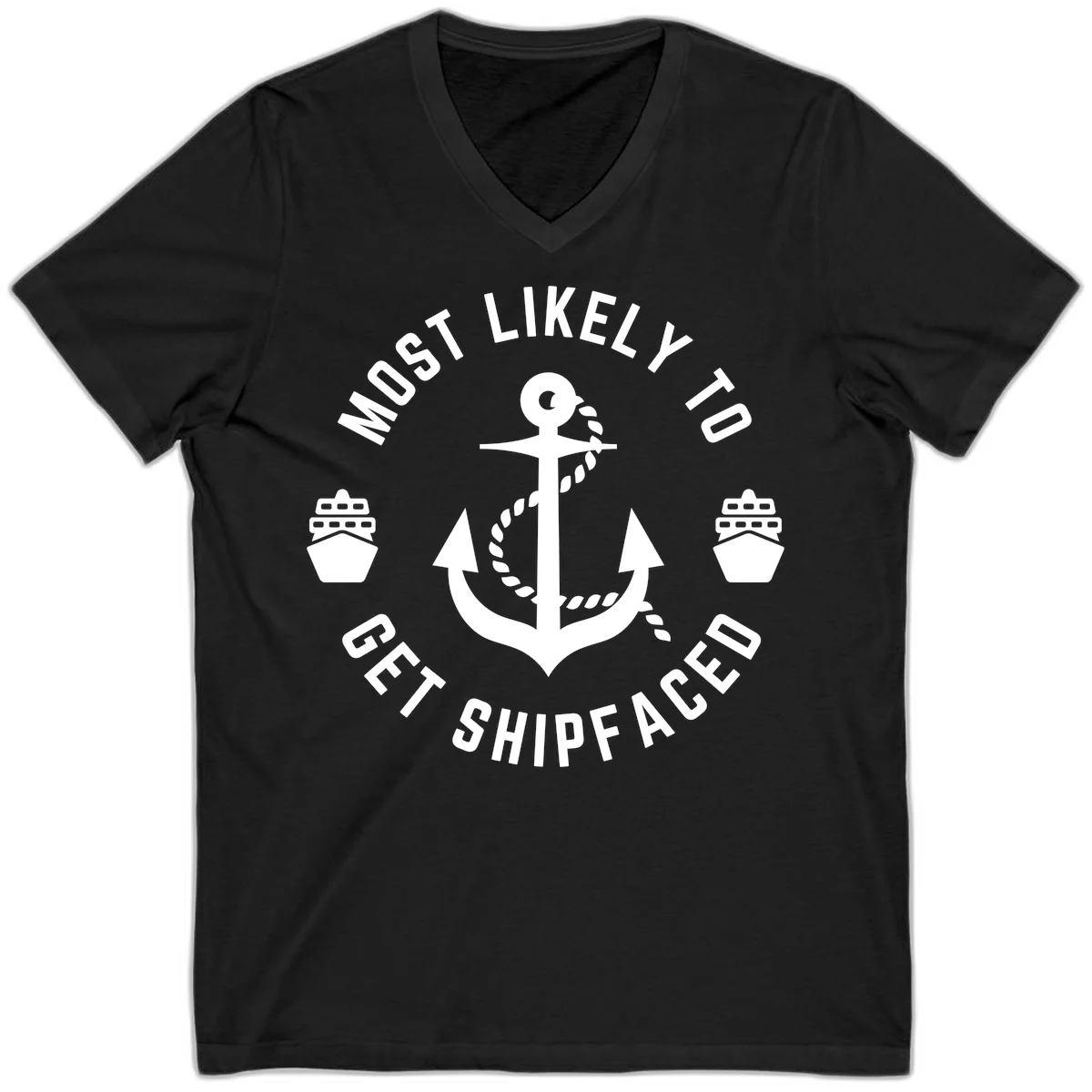 Most Likely To Get Shipfaced V-Neck in Black