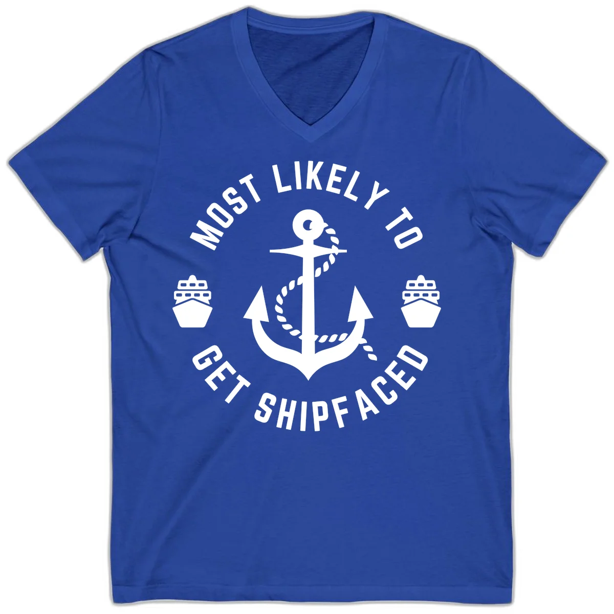 Most Likely To Get Shipfaced V-Neck in True Royal