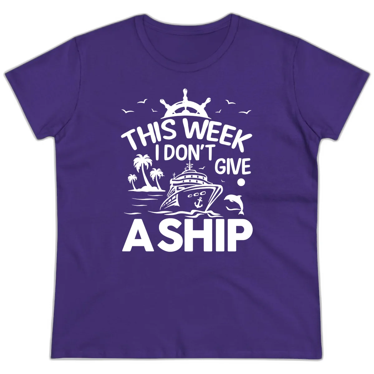 This Week I Don't Give A Ship Ladies Tee in Purple