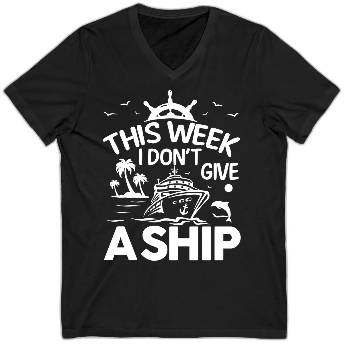 This Week I Don't Give A Ship V-Neck in Black
