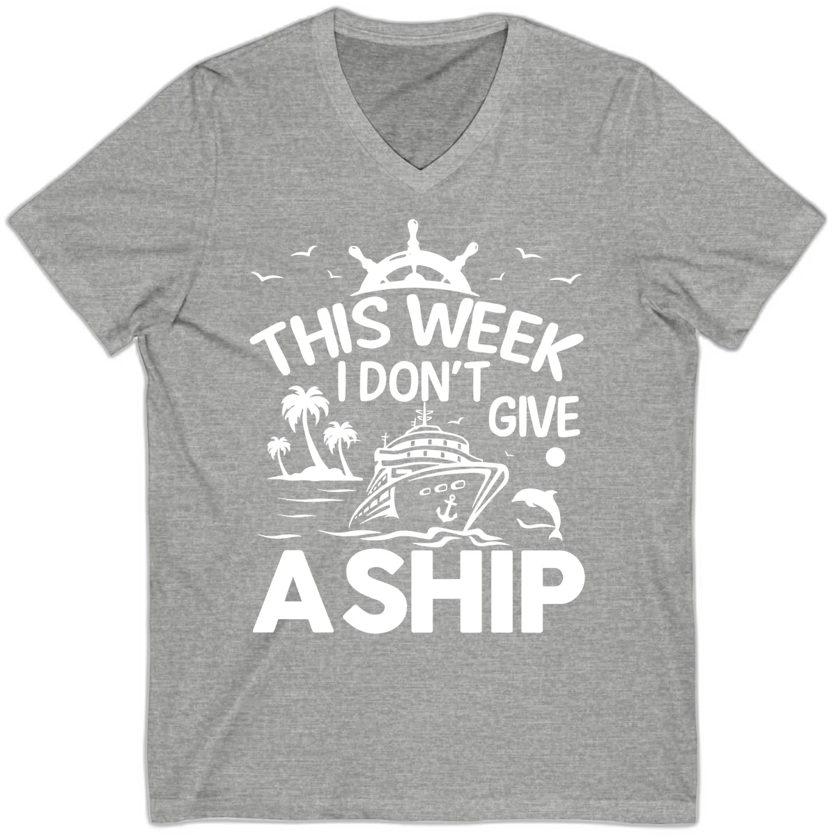 This Week I Don't Give A Ship V-Neck in Athletic Heather