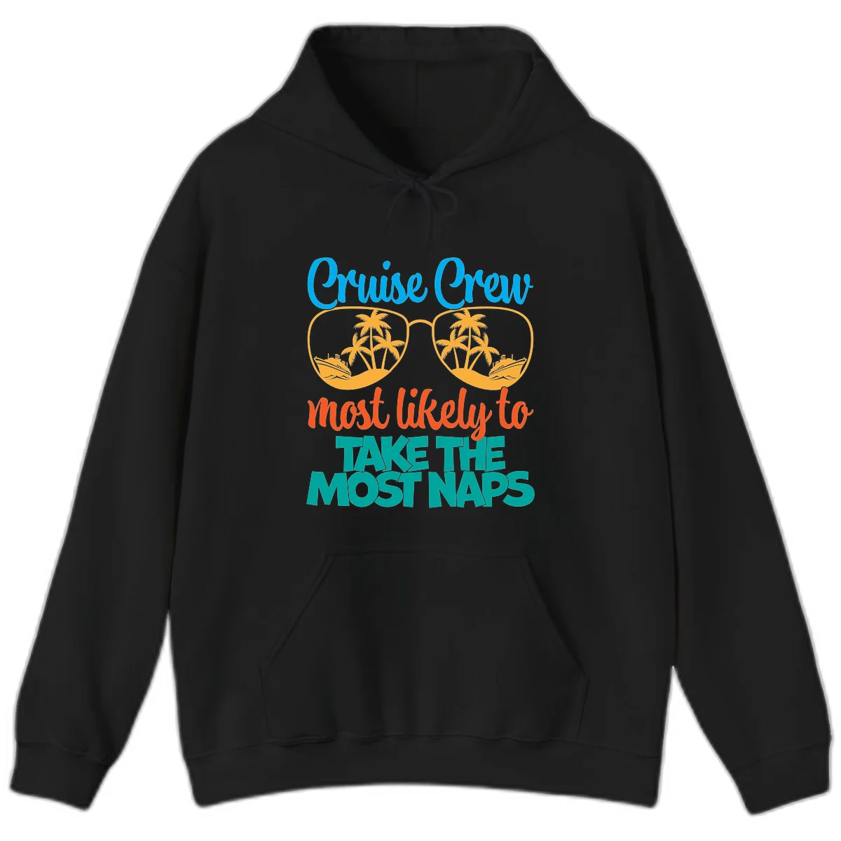 Cruise Crew Most Likely To Take The Naps Hoodie in Black