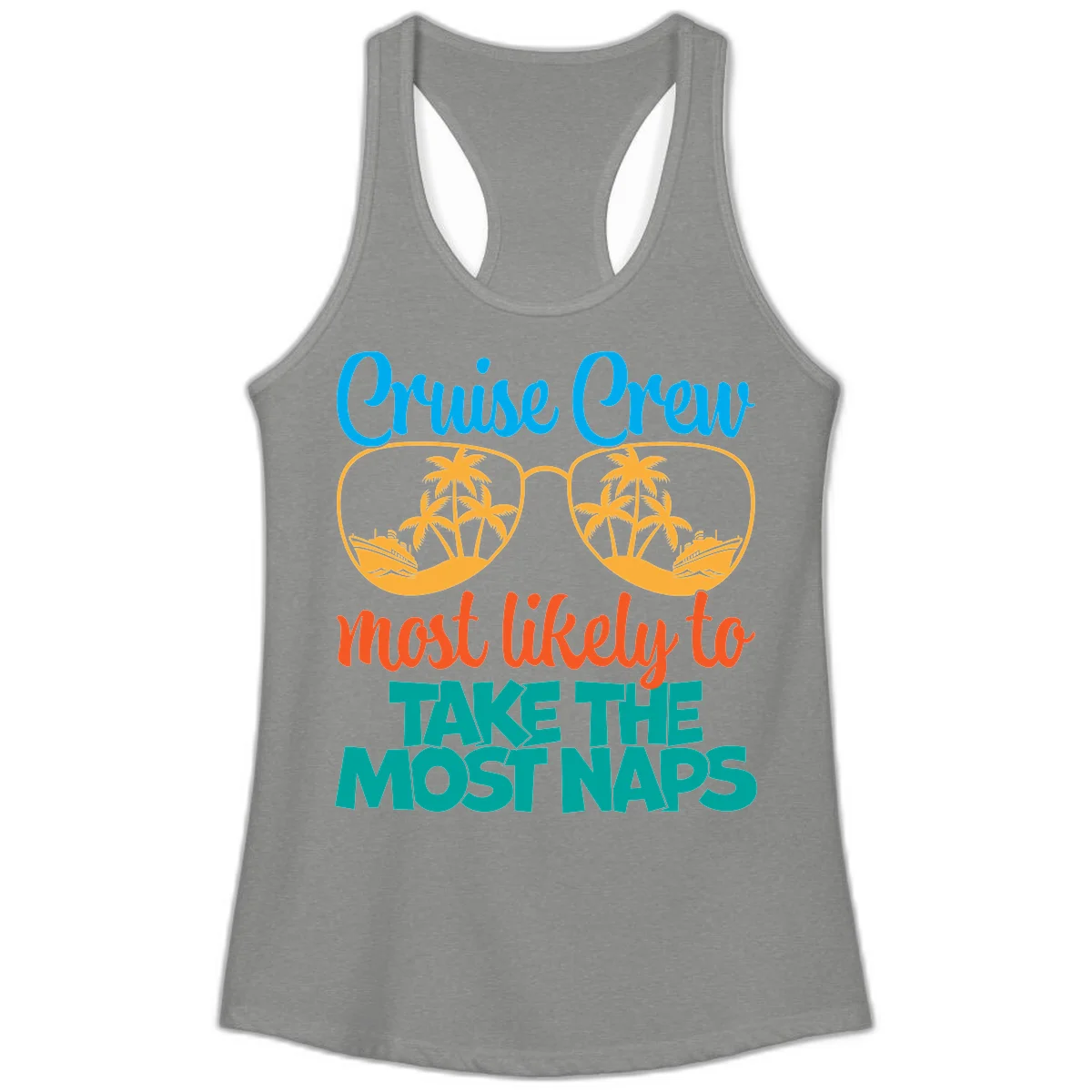 Cruise Crew Most Likely To Take The Naps Ladies Tank in Heather Grey