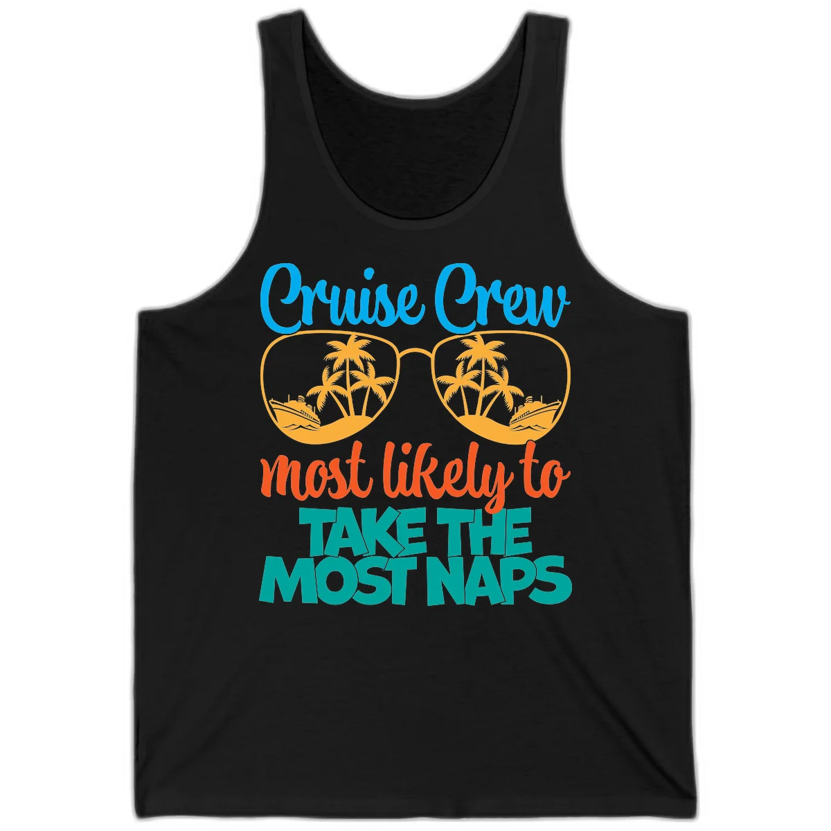 Cruise Crew Most Likely To Take The Naps Tank in Black