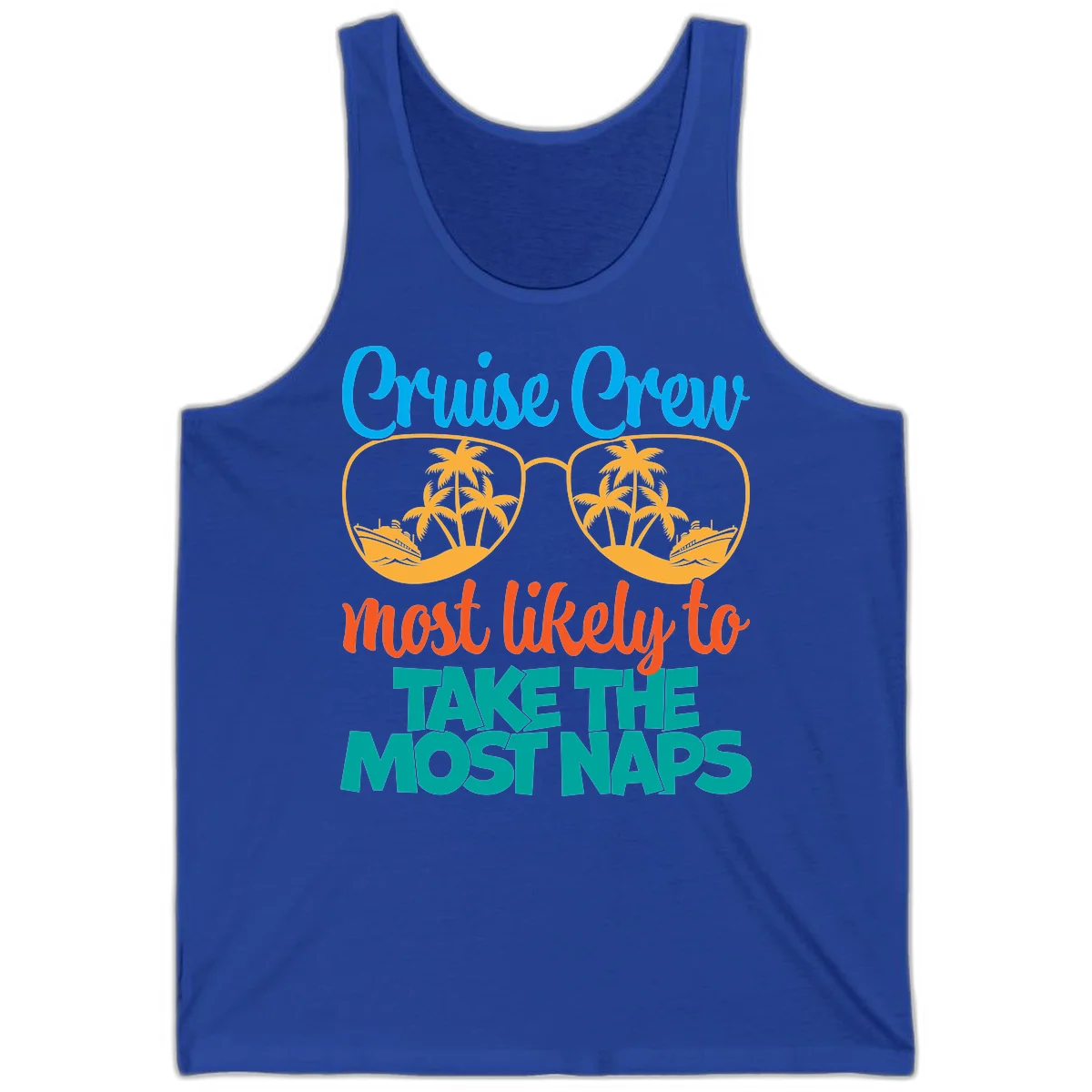 Cruise Crew Most Likely To Take The Naps Tank in True Royal