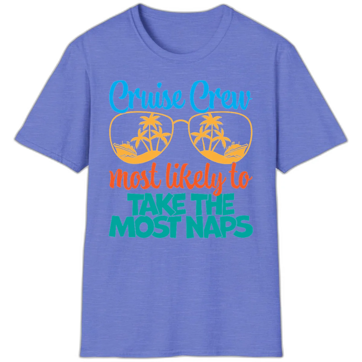 Cruise Crew Most Likely To Take The Naps T-Shirt in Heather Royal