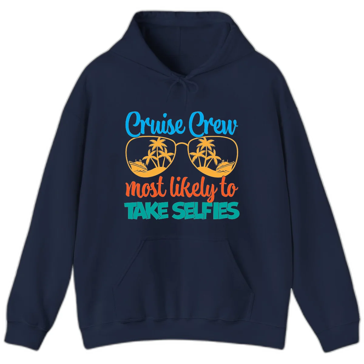 Cruise Crew Most Likely To Take Selfies Hoodie in Navy