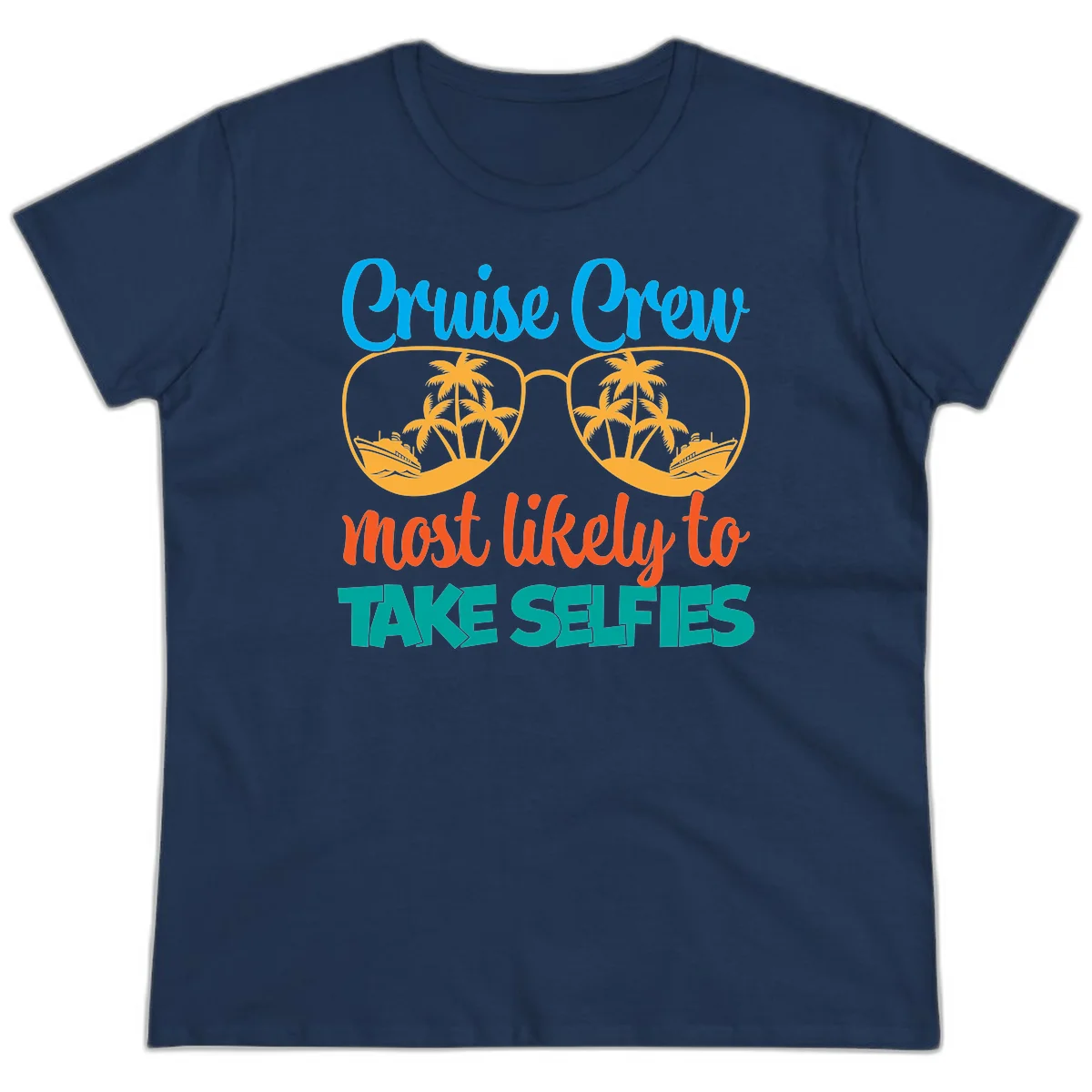 Cruise Crew Most Likely To Take Selfies Ladies Tee in Navy