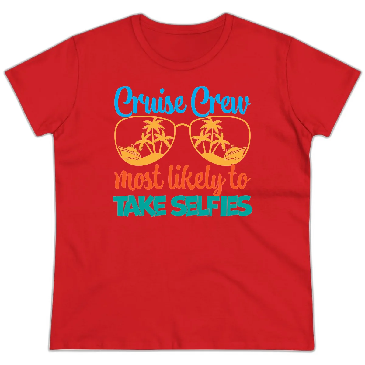 Cruise Crew Most Likely To Take Selfies Ladies Tee in Red