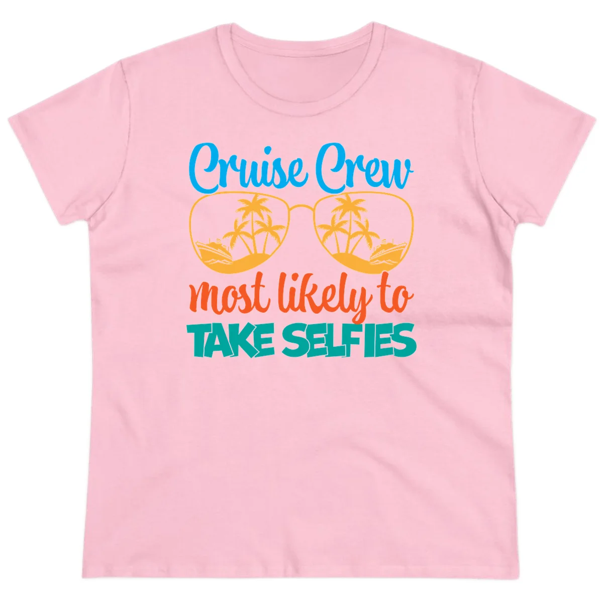 Cruise Crew Most Likely To Take Selfies Ladies Tee in Light Pink