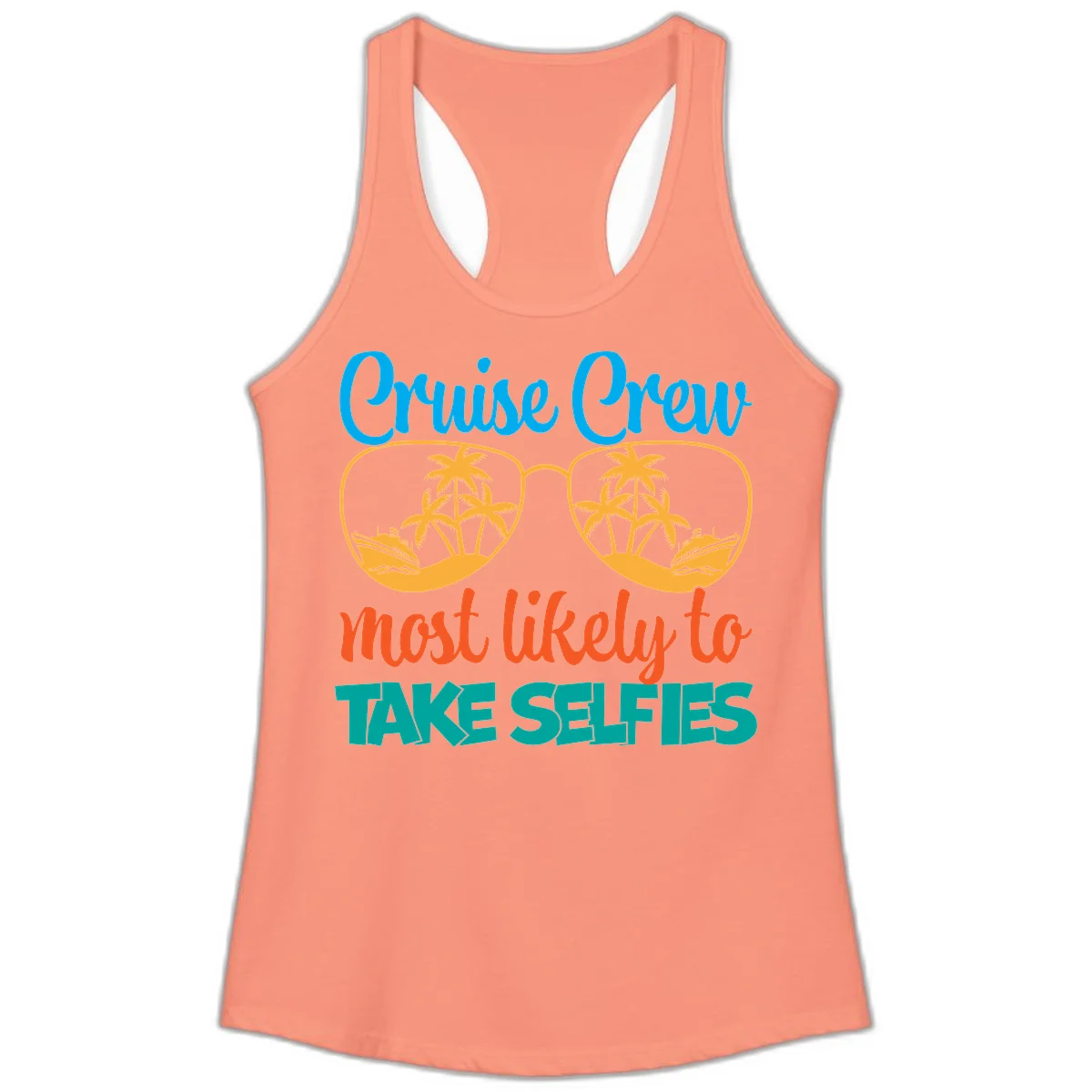 Cruise Crew Most Likely To Take Selfies Ladies Tank in Solid Light Orange