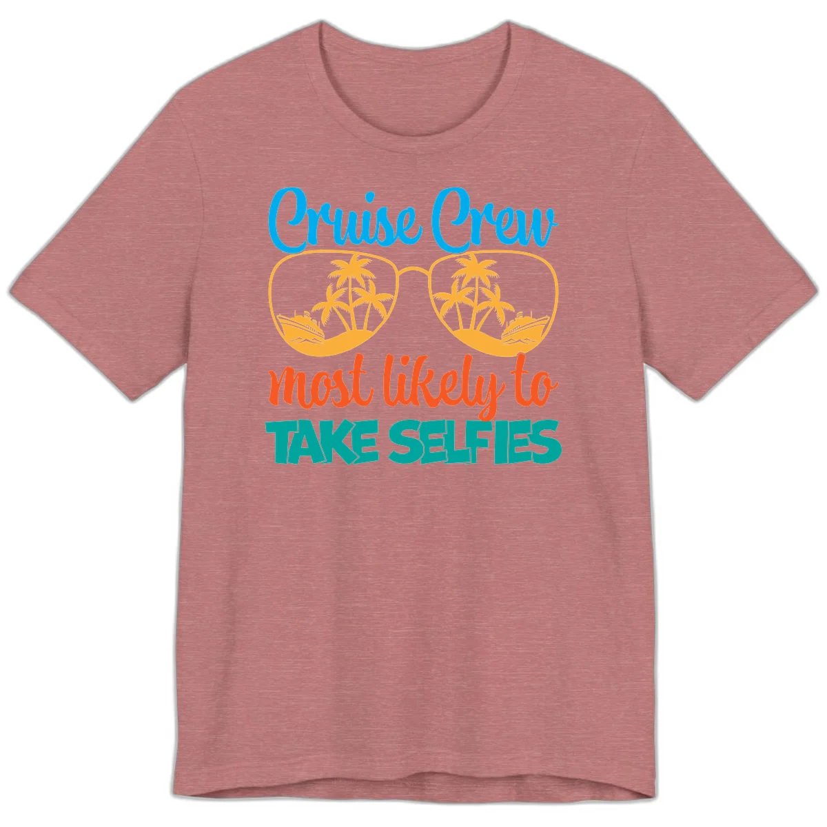 Cruise Crew Most Likely To Take Selfies Premium T-Shirt in Heather Mauve