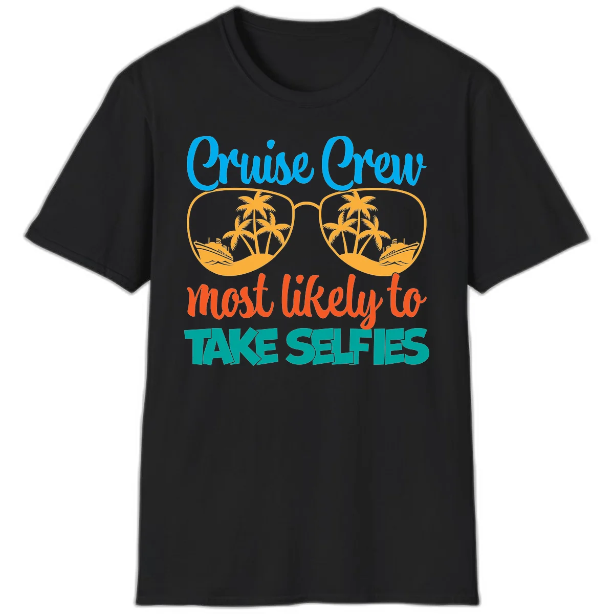 Cruise Crew Most Likely To Take Selfies T-Shirt in Black