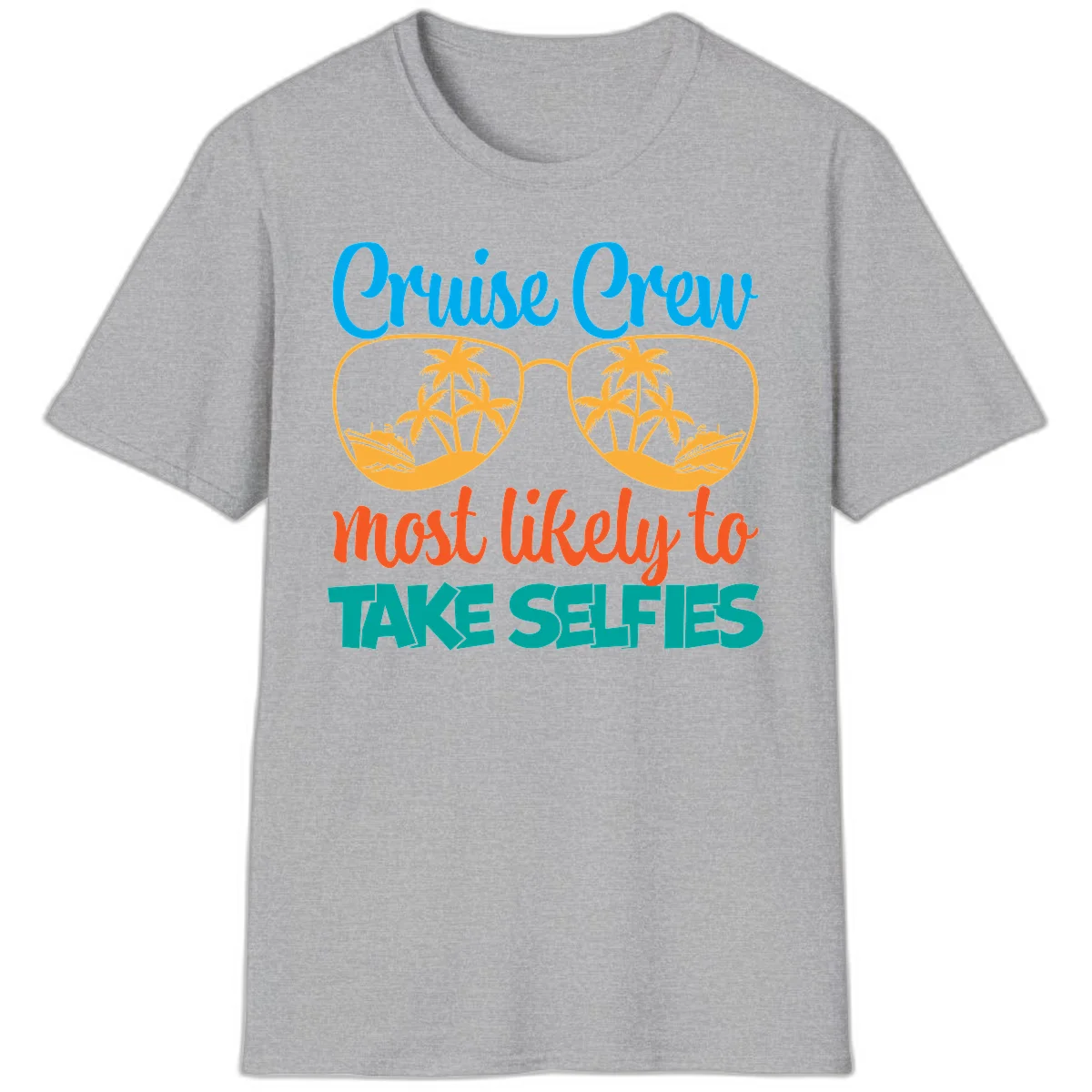 Cruise Crew Most Likely To Take Selfies T-Shirt in Sport Grey