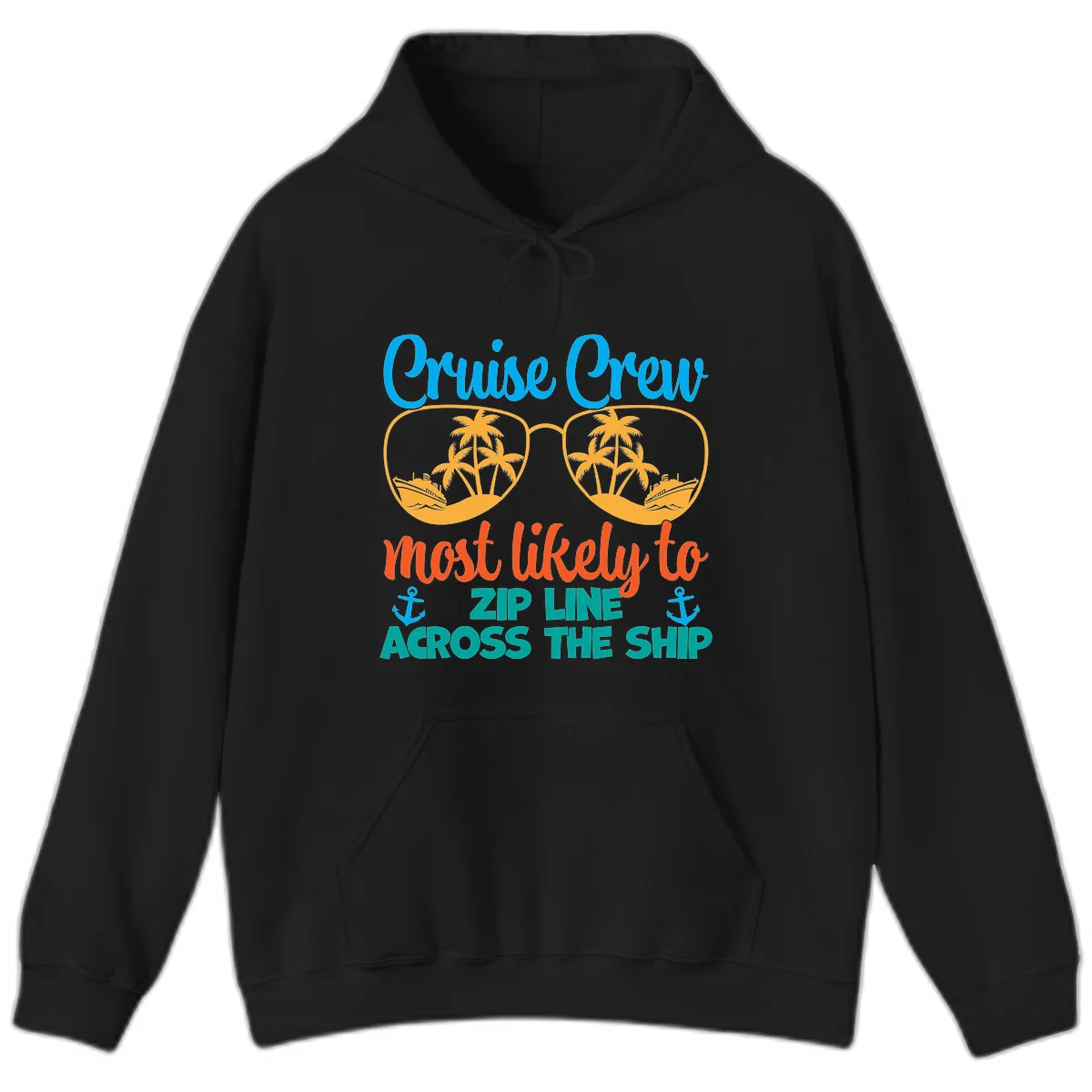 Cruise Crew Most Likely To Zip Line Hoodie in Black