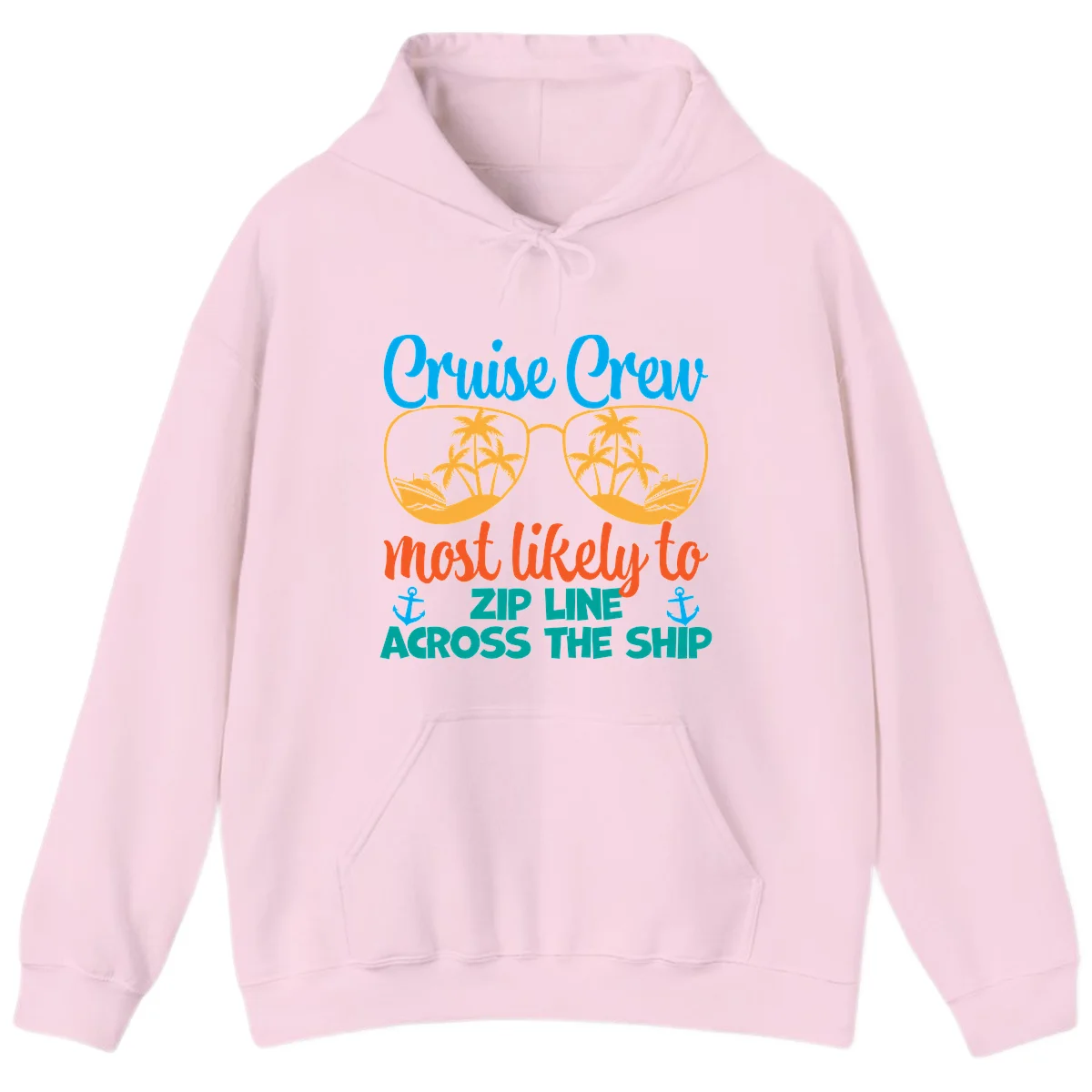 Cruise Crew Most Likely To Zip Line Hoodie in Light Pink