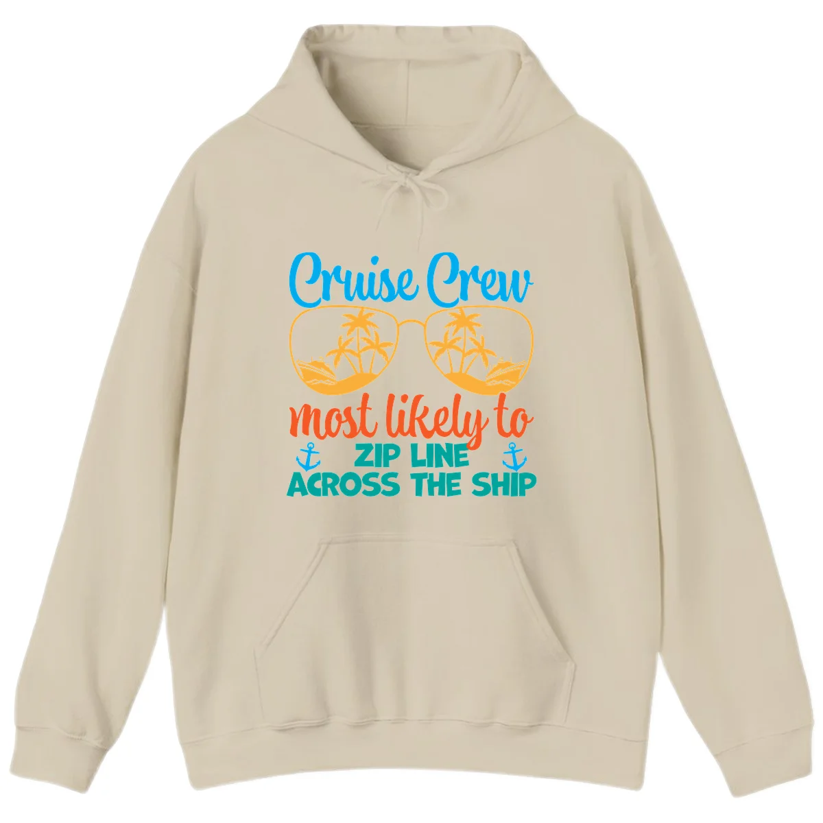 Cruise Crew Most Likely To Zip Line Hoodie in Sand