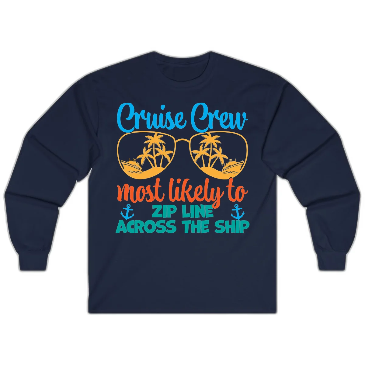 Cruise Crew Most Likely To Zip Line Long Sleeve in Navy