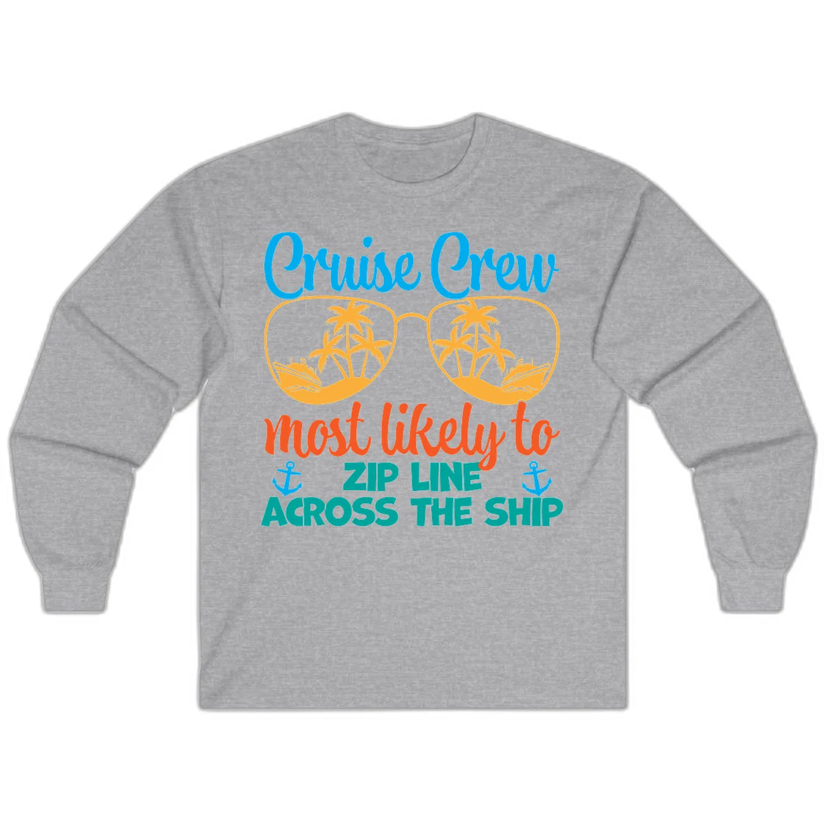 Cruise Crew Most Likely To Zip Line Long Sleeve in Sport Grey