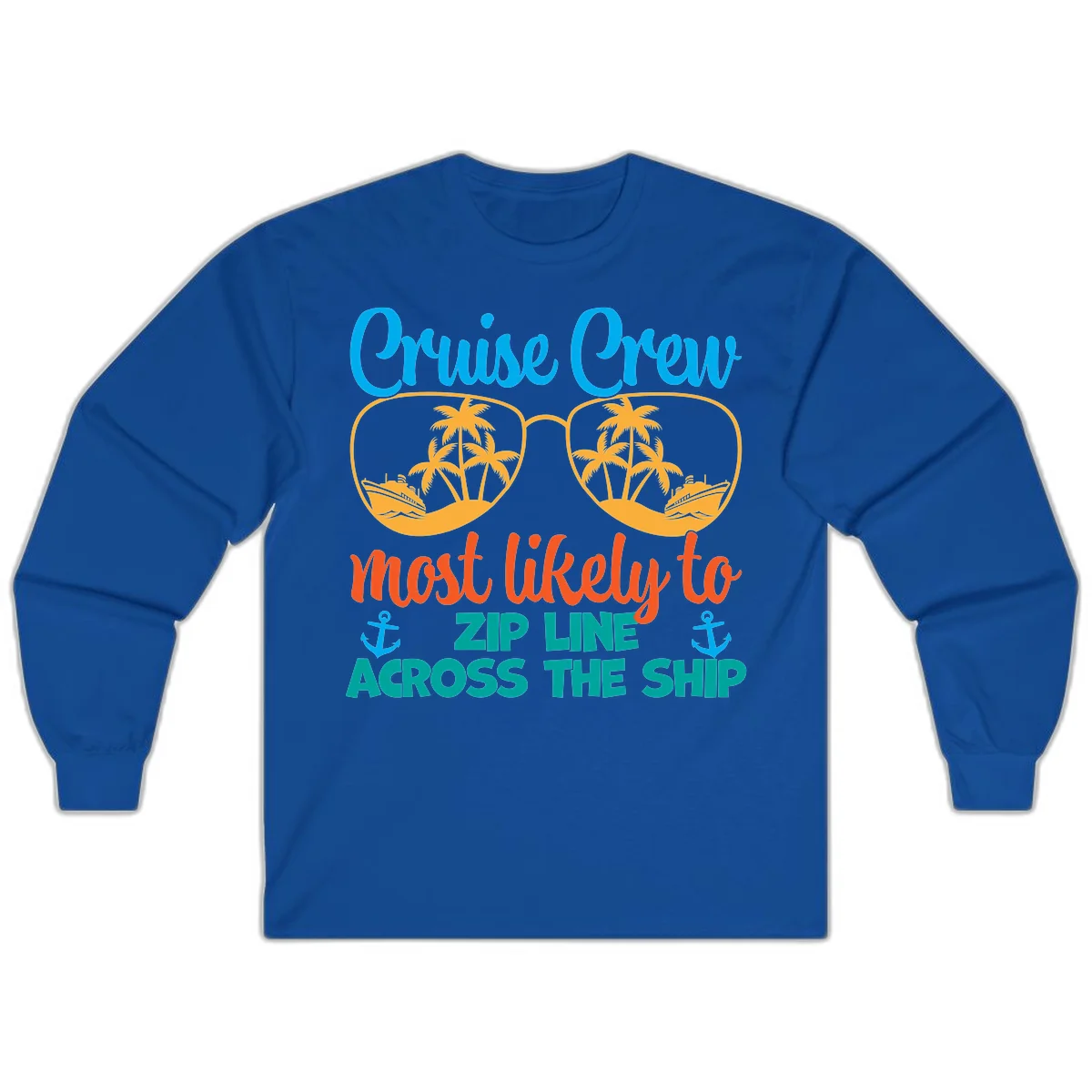 Cruise Crew Most Likely To Zip Line Long Sleeve in Royal