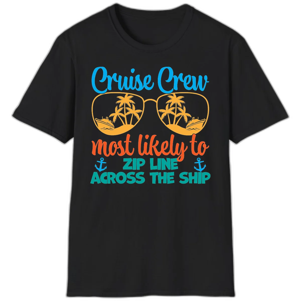 Cruise Crew Most Likely To Zip Line T-Shirt in Black