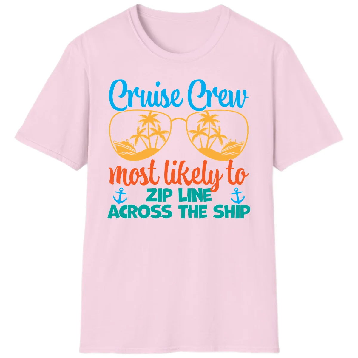 Cruise Crew Most Likely To Zip Line T-Shirt in Light Pink