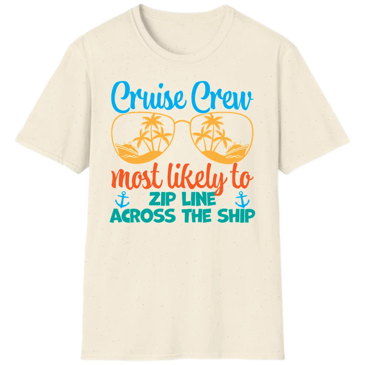 Cruise Crew Most Likely To Zip Line T-Shirt in Natural
