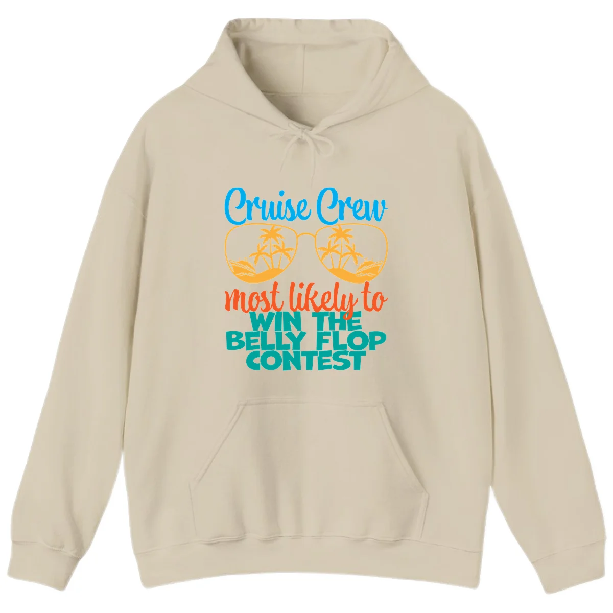Cruise Crew Belly Flop Contest Hoodie in Sand