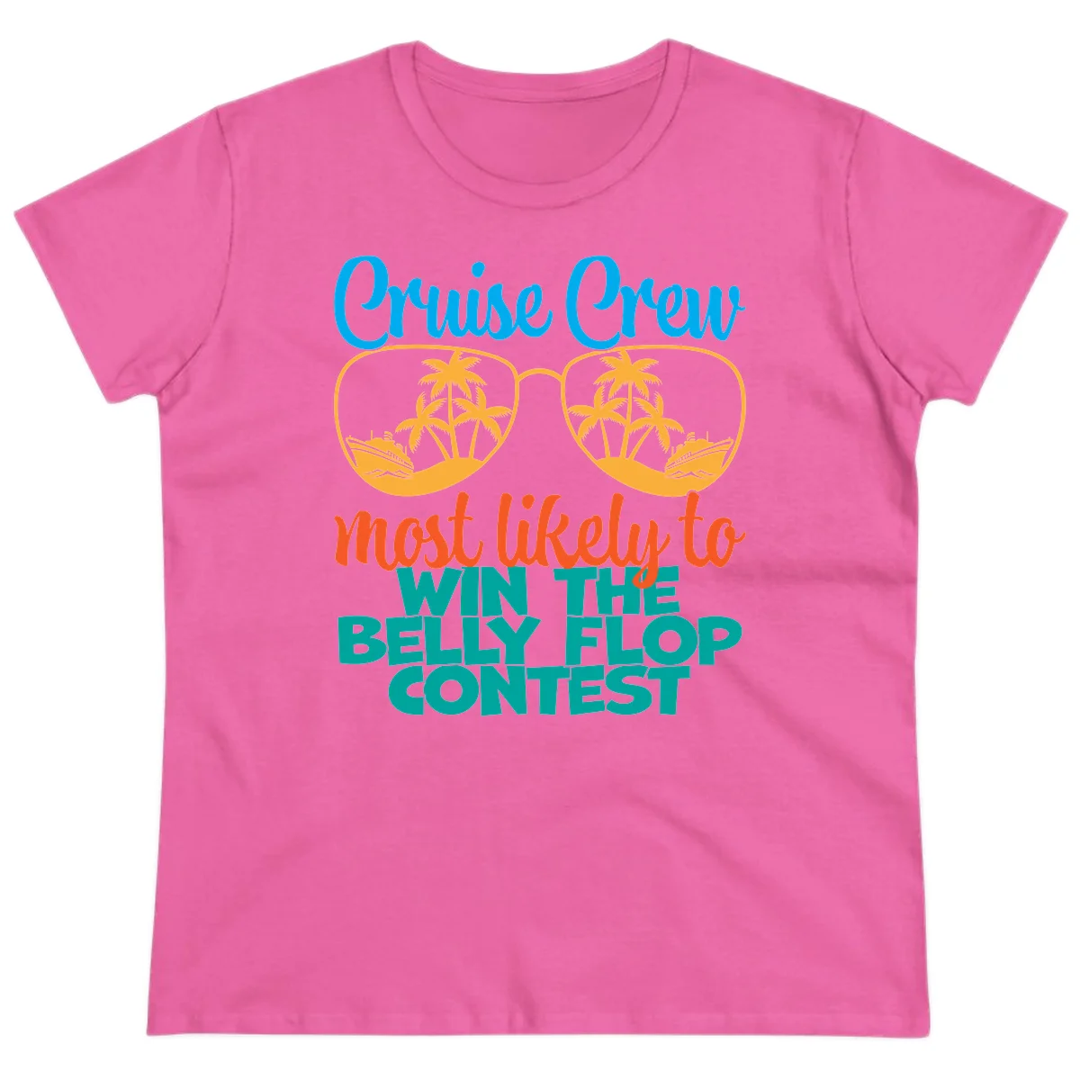 Cruise Crew Belly Flop Contest Ladies Tee in Azalea